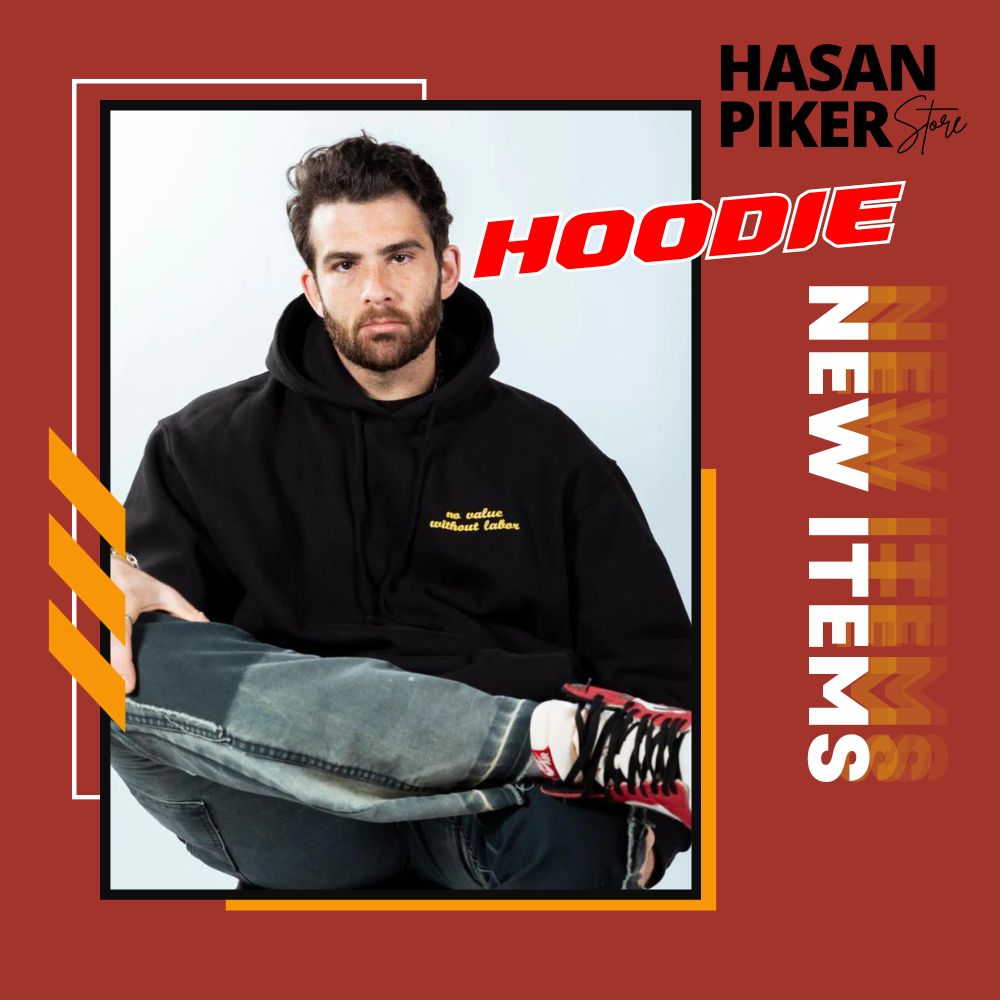 HASAN PIKER STORE HOODIE collection